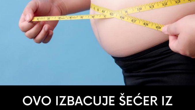 OVO IZBACUJE ŠEĆER IZ VAŠEG TIJELA:  Nestat će za samo 3 dana, A KILOGRAMI SE SAMO TOPE