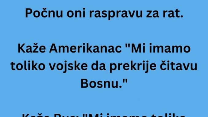 VIC: Svađaju se Rus, Amerikanac i Bosanac oko rata