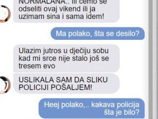 SUPRUGA MI JE UPLAKANA POSLALA PORUKU DA ĆE MOJU MAJKU PRIJAVITI POLICIJI